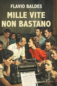 Mille vite non bastano