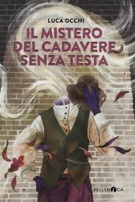 Il mistero del cadavere senza testa