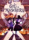 Giù la maschera