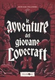 Le avventure del giovane Lovecraft