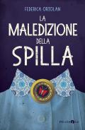 La maledizione della spilla. Ediz. illustrata