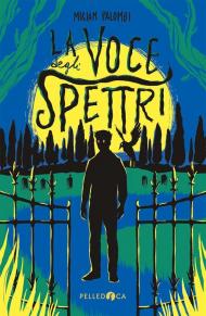 La voce degli spettri