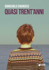 Quasi trent'anni