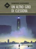 Un altro giro di clessidra