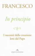 In principio. I racconti della creazione letti dal Papa