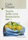 Storia della crisi finanziaria 2007-?