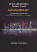 Passaggi migranti. Il fenomeno dell'immigrazione nei dialoghi fra un tassista e un passeggero
