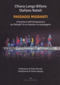 Passaggi migranti. Il fenomeno dell'immigrazione nei dialoghi fra un tassista e un passeggero