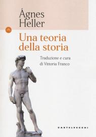 Una teoria della storia