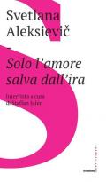 Solo l'amore salva dall'ira