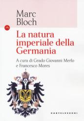 La natura imperiale della Germania