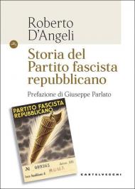 Storia del partito fascista repubblicano