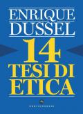 14 tesi di etica