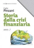 Storia della crisi finanziaria 2007-...?