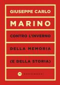 Contro l'inverno della memoria (e della storia)