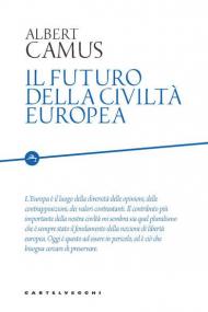 Il futuro della civiltà europea