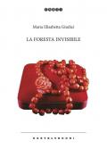 La foresta invisibile