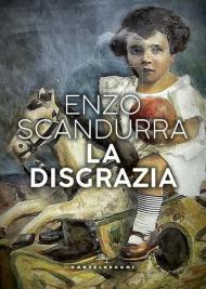 La disgrazia