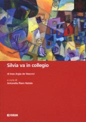 Silvia va in collegio