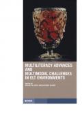 Multiliteracy advances and challenges in elt environments