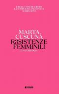 Resistenze femminili. Una trilogia