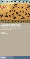 Legami in diaspora. Figli e madri nell'emigrazione dalla Romania