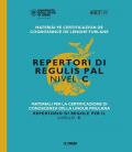 Materiali per la certificazione di conoscenza della lingua friulana. Repertorio di regole per il livello C