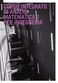 Corso integrato di analisi matematica 1 per ingegneria