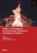 MaPS: a cartography of partnership, shamanism and native traditions. Ediz. a colori