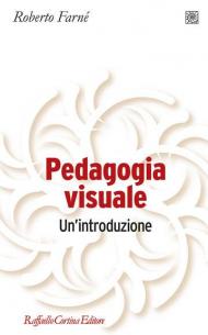 Pedagogia visuale. Un'introduzione