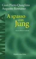 A spasso con Jung. Nuova ediz.