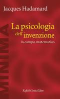 Psicologia dell'invenzione in campo matematico (La)