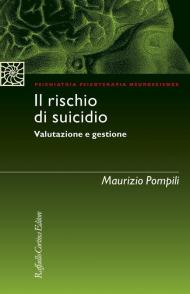 Il rischio di suicidio. Valutazione e gestione