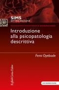 SIMS. Introduzione alla psicopatologia descrittiva. Con Contenuto digitale (fornito elettronicamente)