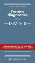 L'esame diagnostico con il DSM-5-TR