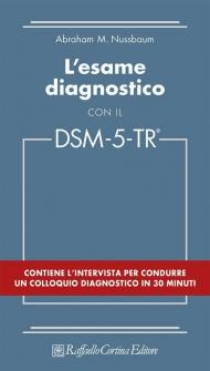L'esame diagnostico con il DSM-5-TR