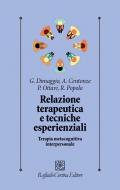 Relazione terapeutica e tecniche esperienziali. Terapia metacognitiva interpersonale