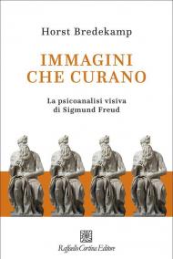Immagini che curano. La psicoanalisi visiva di Sigmund Freud