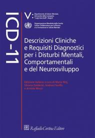 ICD-11. Descrizioni cliniche e requisiti diagnostici per i disturbi mentali, comportamentali e del neurosviluppo