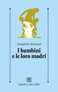 I bambini e le loro madri