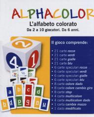 Alphacolor. L'alfabeto colorato. Ediz. a colori. Con gadget