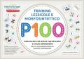 P100 training lessicale e morfosintattico. Nuova ediz.