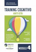 Training cognitivo anti-età. Vol. 4