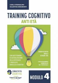 Training cognitivo anti-età. Nuova ediz.. Vol. 4