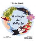 Il viaggio del folletto. Ediz. illustrata