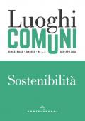 Luoghi comuni (2020). Vol. 1-2: Sostenibilità.