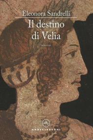 Il destino di Velia