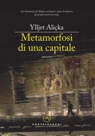 Metamorfosi di una capitale