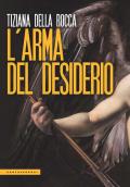 L' arma del desiderio