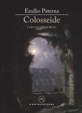 Colosseide. I secoli dell'oblio